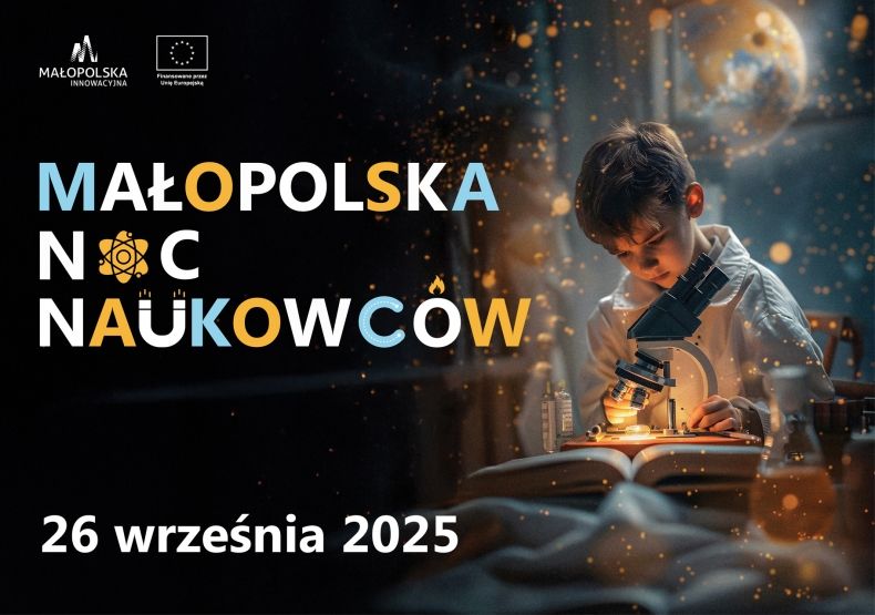 Małopolska Noc Naukowców 2025 – już w czwartek rejestracja!