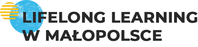 Lifelong Learning czyli uczenie przez całe życie w Małopolsce