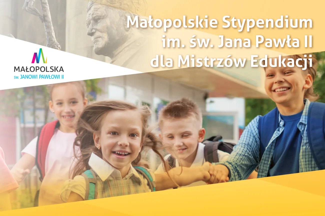 Małopolskie Stypendium im. św. Jana Pawła II – wystartował nabór wniosków